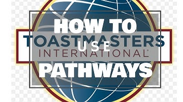 How To Use Pathways in Toastmasters   Video Tutorial