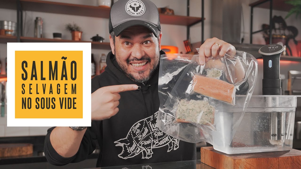 Salmão Selvagem no Sous Vide – Será que vale a pena??? | Só Vide #336