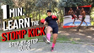 Learn the STOMP KICK (Oblique Kick) in 1 minute: Step-by-step Guide