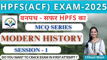 HPFS(ACF) Exam 2025 | Modern History - Session 1 | वनपथ - MCQs Series | #hpas #hpexams #hppsc