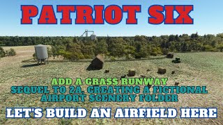 Celebrity 2-B MSFS 2020 SDK QUICK REFERENCE GUIDE – Adding a Grass Runway – Sequel to 2-A Fictional Airfield Profile