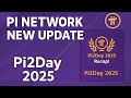 Pi Network New Update Today 🔥 | Pi 2nd Day Big News | Pi Coin Latest Update 2025
