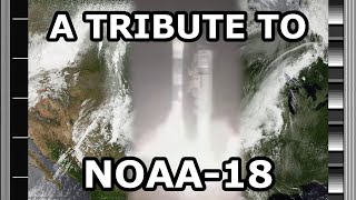 A Tribute to NOAA-18.