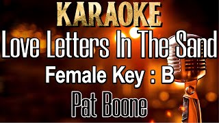 Love Letters In The Sand (Karaoke) Pat Boone Female Key B