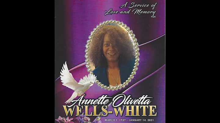 Celebration of Life - Annette O. Wells-White