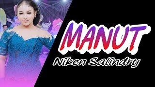 MANUT Niken Salindry || plus lirik || Tanpa iklan ||