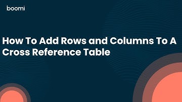 How To Add Rows and Columns To A Cross Reference Table