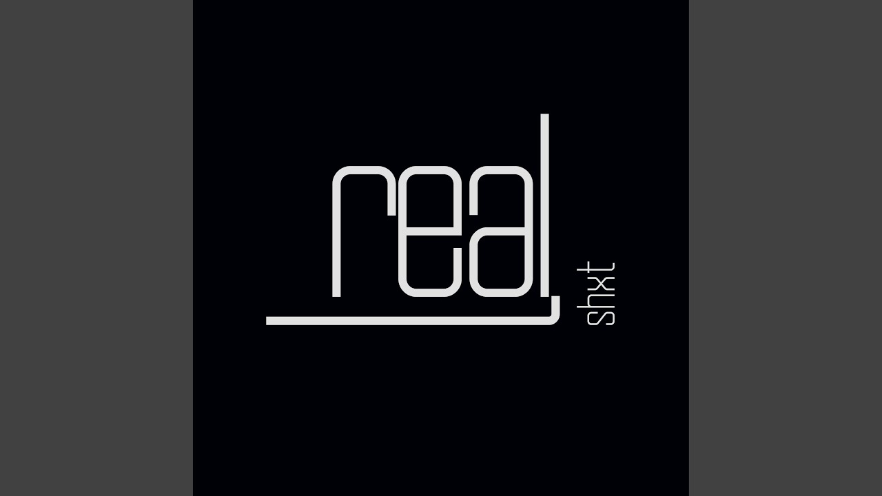 Watch Realshxt on YouTube Watch Realshxt on YouTube