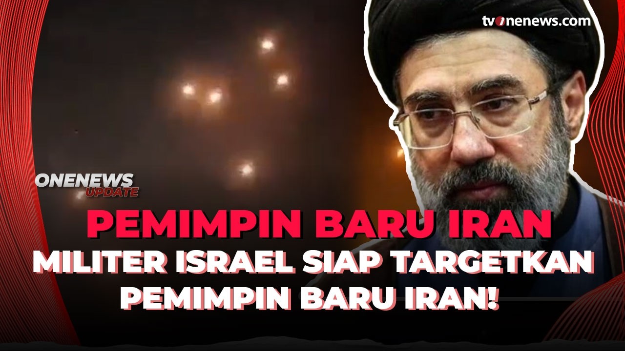 Gawat! Militer Israel Siap Targetkan Pemimpin Baru Iran | OneNews Update