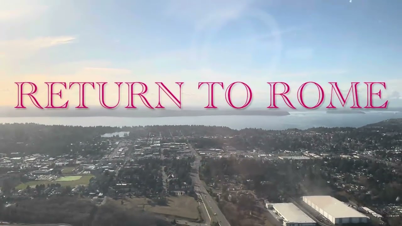 RETURN TO ROME
