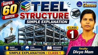 SUPER 60 | Steel Structure | Class 1 | Basic Concepts | TNPSC AE / JDO 2026