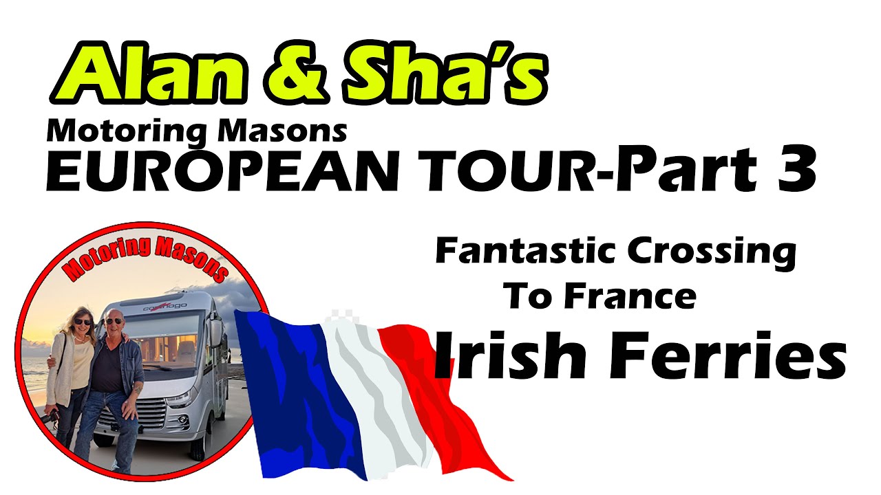 European Tour part 3 Irish Ferries to Calais - what a breakfast!