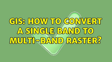 GIS: How to convert a single band to multi-band raster?