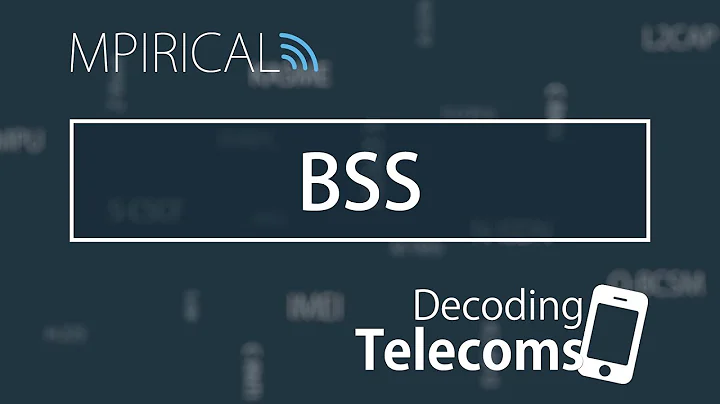 BSS - Decoding Telecoms - DayDayNews
