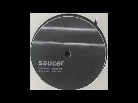 Saucer — Saucer — Dreizehn