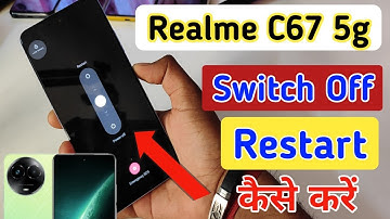 Realme c67 switch off kaise kare/How to Power off Realme c67 5g/switch off