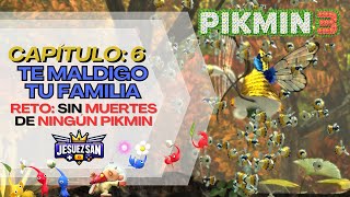 🌹[RETO HARDCORE] PIKMIN 3 SIN QUE CAIGA NINGÚN PIKMIN - CAPÍTULO 6||JESUEZSAN🌹