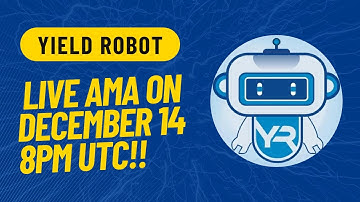 YIELD ROBOT -  Earn 2% BUSD Daily  LIVE AMA ON DECEMBER 14 8PM UTC!! -
