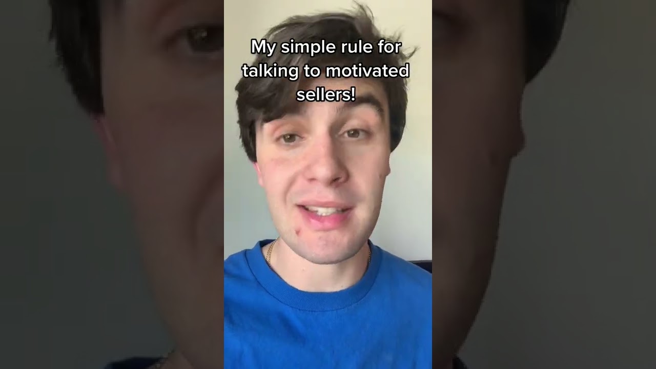 My simple rule for talking to motivated sellers! 