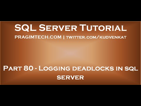 Video: Logt sql-server deadlocks?