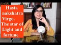 Hasta nakshatra, The Star of Light! 1/2