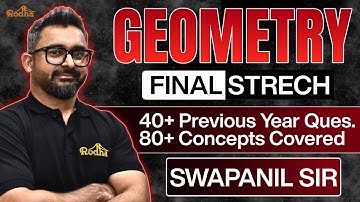 Final Geometry Revision | 80+ Concepts + 40+ PYQs | CAT 2025 Special