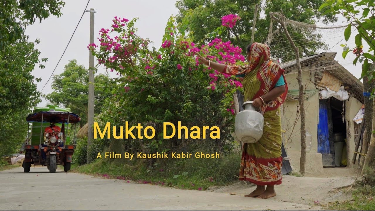 Mukto Dhara documentary film by Kaushik Kabir Ghosh