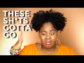 These Products Gotta Go! | Natural Hair Products That Won’t Make It to 2021