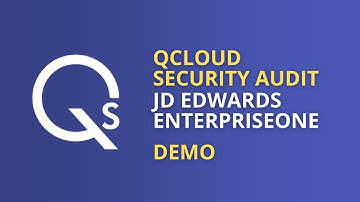Demo: QCloud Security Audit for JD Edwards EnterpriseOne