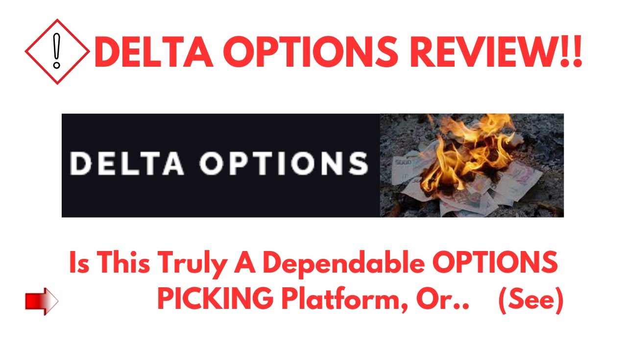 Delta Options Review- Is This Truly A Dependable OPTIONS PICKING Platform, Or.. See?(Do not Use Yet)
