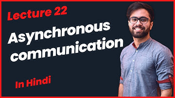 What is synchronous and asynchronous communication in Hindi