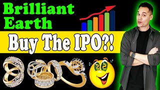 Should You Buy The BRILLIANT EARTH Stock IPO
