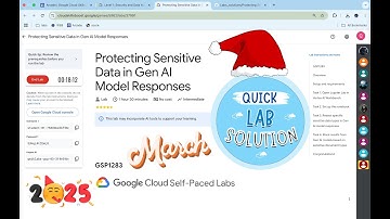 Protecting Sensitive Data in Gen AI Model Responses | #qwiklabs | #GSP1283 | [With Explanation🗣️]