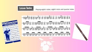 Syncopation by Reed (Lesson 12, Page 30, Number 1 - 12) - Practice with Me! #drums #drum #drummer