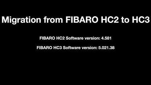 Migration from FIBARO Home Center 2 to Home Center 3