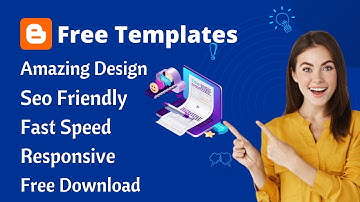 Top 6 Best Free Blogger Templates Of 2023 | Free SEO FRIENDLY Blogger Templates
