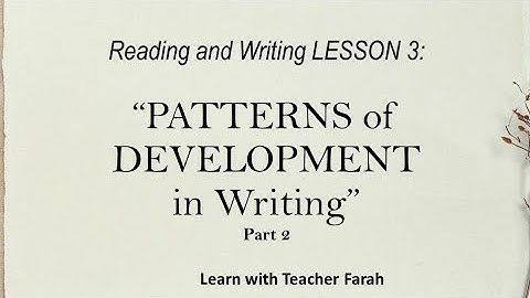 Vlog #70 Patterns of Development in Writing pt. 2|| FARAH ACERO