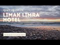 LIMAK LIMRA HOTEL & RESORT 5* обзор отеля Кемер Турция HD КАЧЕСТВО