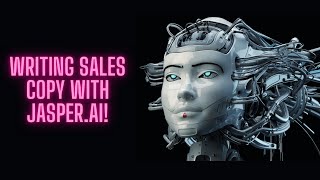 Jasper.ai Tutorial | Save Time Writing Sales Copy With Jasper.ai!