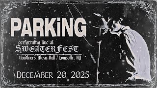 Sports Performance PARKiNG (Full Set) – Live at Headliners / Sweaterfest | Louisville, KY | December 20, 2025