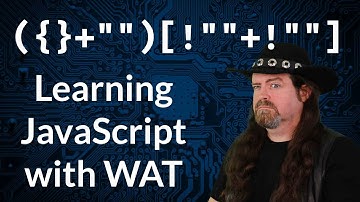 Learning JavaScript with WAT