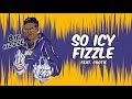 BiC Fizzle - So Icy Fizzle (feat. Cootie) [Official Audio]