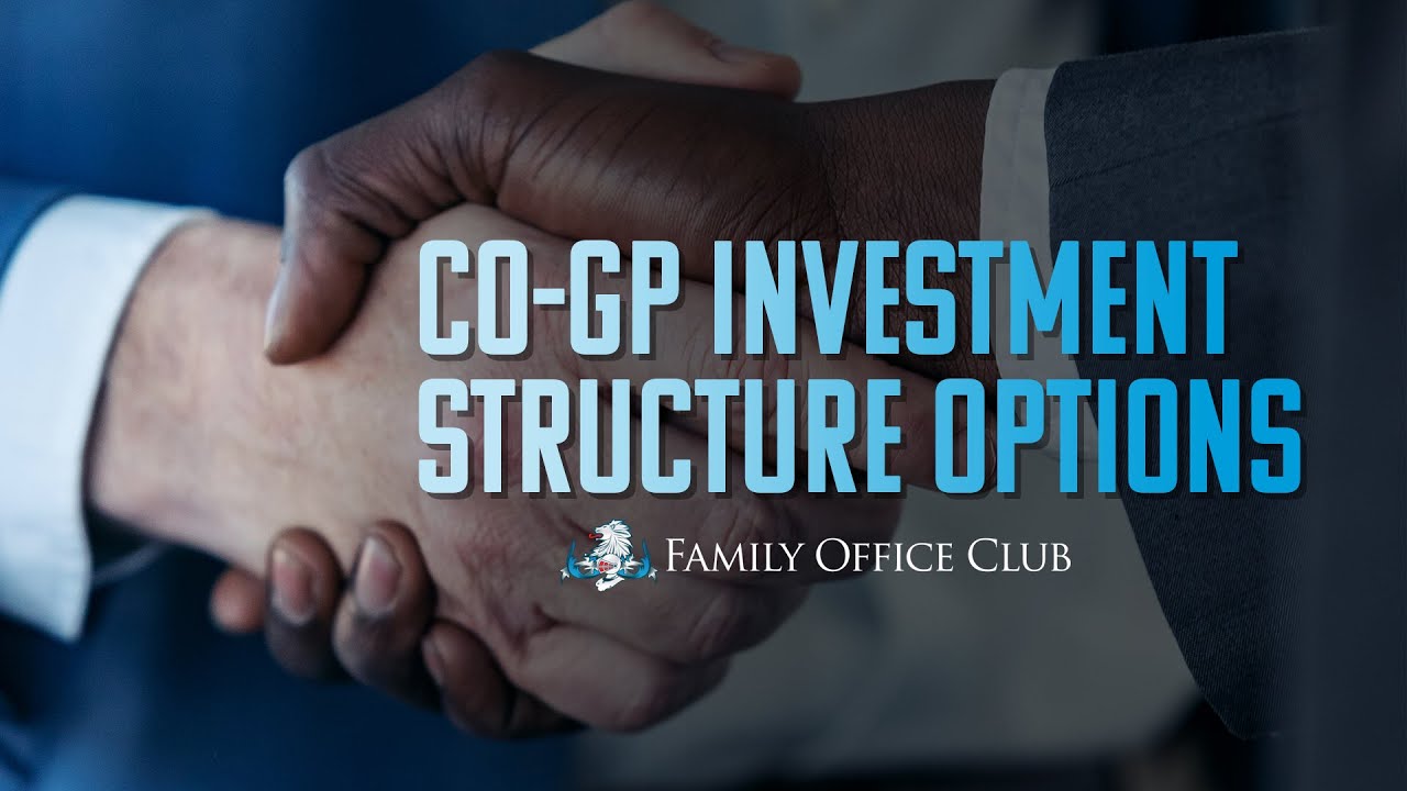 Co GP Investment Structure Options YouTube co-gp-investment-structure-options-youtube