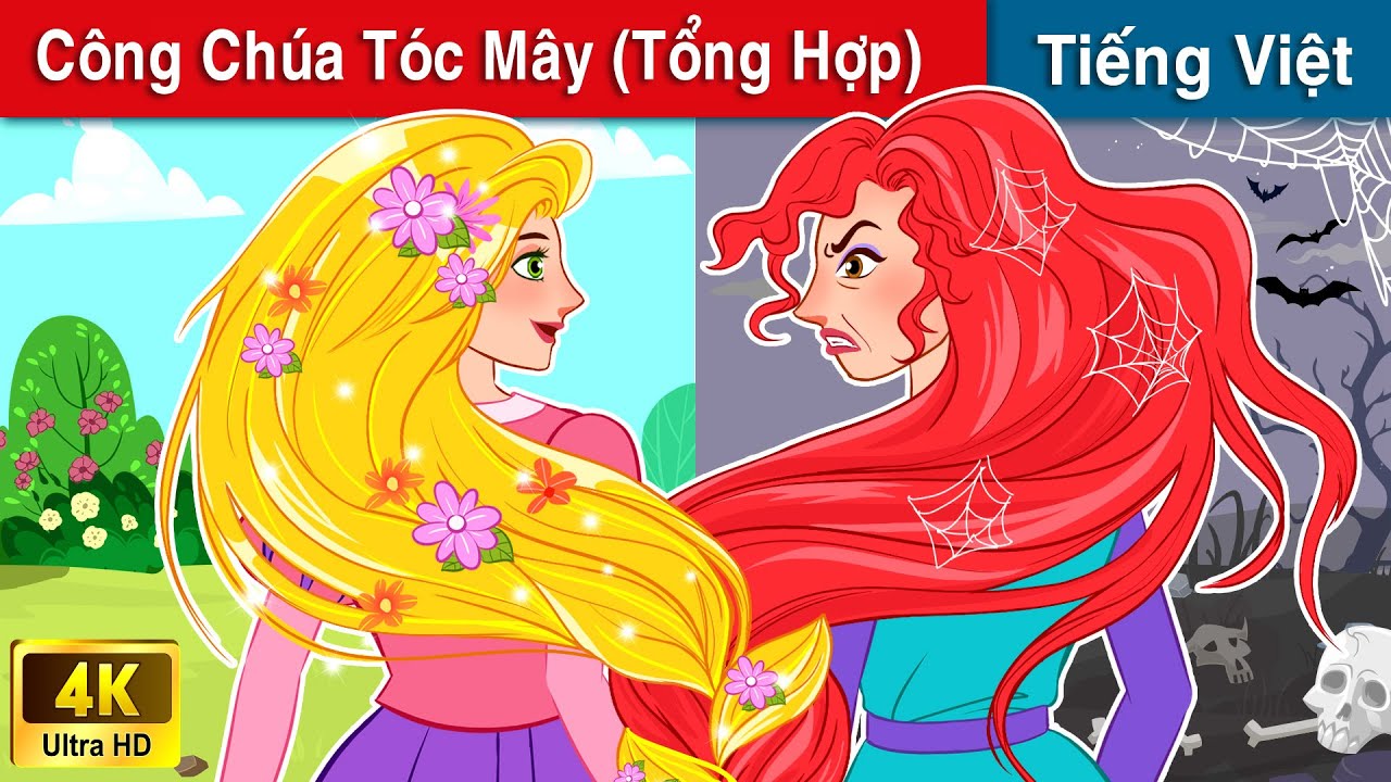 Công Chúa Tóc Mây  Tổng Hợp Các Truyện Chuyen co tich  Truyện Cổ Tích Việt  Nam  WOA Fairy Tales  YouTube