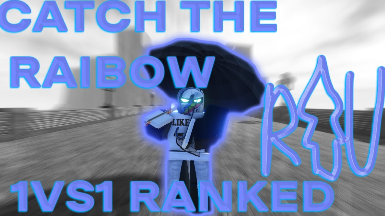 Catch the Rainbow, Roblox Is Unbreakable Wiki