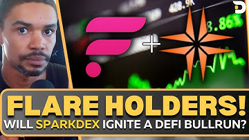 Flare Holders! Will SparkDex IGNITE a Defi Bullrun?