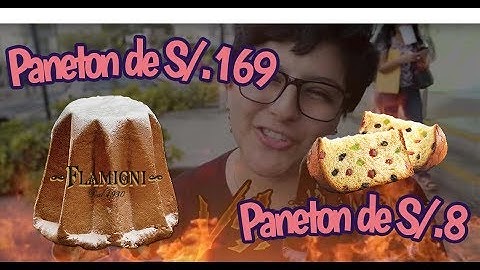 PANETON DE S/.169  VS PANETON DE S/. 8