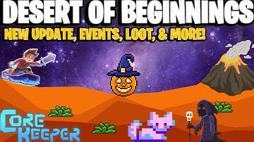 Desert of Beginnings ANNOUNCED! New Roadmap | Core Keeper