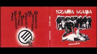 Szara Masa - Nieposłuszeństwo [Full Album] 2023