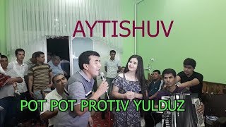 Otajon pot-pot va Yulduz Jumaniyozova - Aytishuv (jonli ijro)